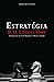 Estratégia (Portuguese Edition)