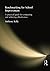 Benchmarking for School Improvement: A Practical Guide for Comparing and Improving Effectiveness by Kelly Anthony (2002-01-11) Paperback