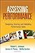 Assessing Performance: Designing, Scoring, and Validating Performance Tasks by Robert L. Johnson PhD (2008-10-10)