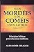 Si Os Mordéis y Os Coméis Unos a Otros - principios bíblicos para solucionar conflictos (Spanish) Paperback – 2014