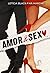 Amor & Sexo (Portuguese Edition)