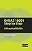 Ohsas 18001 Step by Step( A Practical Guide)[OHSAS 18001 STEP BY STEP][Paperback]