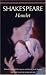 Hamlet (Bantam Classic) bantam Classic Edition by Shakespeare... by William Shakespeare Hamlet (Bantam Classic) bantam Classic Edition by Shakespeare... by William Shakespeare
