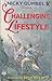 Challenging Lifestyle by Nicky Gumbel (1996-03-08)