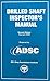 DRILLED SHAFT INSPECTOR'S M...