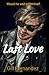Last Love: Would he wait a lifetime? (Six Degrees of Separation)