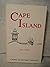 Cape Island: A Novel of Historic Cape May [New Jersey]