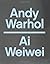 Andy Warhol | Ai Weiwei by Max Delany (2016-02-05)