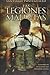 Las legiones malditas by Santiago Posteguillo (2008-08-02)