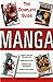 Manga the Complete Guide by Jason Thompson (2008-01-25)