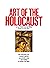 Art of the Holocaust