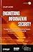 Engineering Information Security: The Application of Systems Engineering Concepts to Achieve Information Assurance 1st edition by Jacobs, Stuart (2011) Hardcover