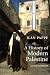 A History of Modern Palestine by Ilan Pappé A History of Modern Palestine by Ilan Pappé