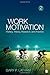 Work Motivation by Gary P. Latham