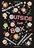Outside the Box: Interviews with Contemporary Cartoonists by Hillary L Chute (2014-04-23)