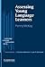 Assessing Young Language Learners (Cambridge Language Assessment) by Penny McKay (2006-02-06)