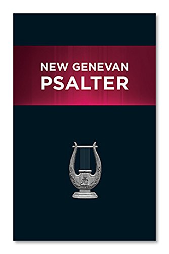 New Genevan Psalter (Hardcover)
