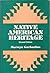 Native American Heritage. Second Edition
