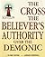 The Cross - the Believer's Authority over the Demonic