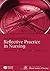 International Textbook of Reflective Practice in Nursing by Dawn Freshwater (2008-05-16)