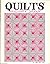 Quilts Heirlooms of Tomorrow by Colonial Patterns