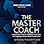 The Master Coach: Leading with Character, Building Connections, and Engaging in Extraordinary Conversations