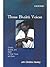 Three Bhakti Voices (Mirabai, Surdas, and Kabir in Their Time and Ours) English John Stratton Hawley