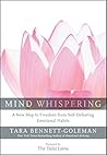 Mind Whispering by Tara Bennett-Goleman (April 04,2013)