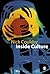 Inside Culture: Re-imagining the Method of Cultural Studies 1st edition by Couldry, Nick (2000) Paperback