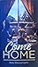 Come Home by Don Maclafferty