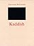 Kaddish by Boltanski, Christian (1998) Hardcover