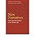 New Narratives: Stories and Storytelling in the Digital Age (Frontiers of Narrative) (Paperback) - Common