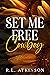 Set Me Free, Cowboy