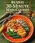 30-minute Main Courses - Over 200 Simple And Sophisticated Recipes