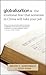 Globalization: n. the Irrational Fear That Someone in China is Going to Steal Your Job by Bruce C. N. Greenwald (15-Oct-2010) Paperback
