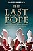 The Last Pope by Robert How...