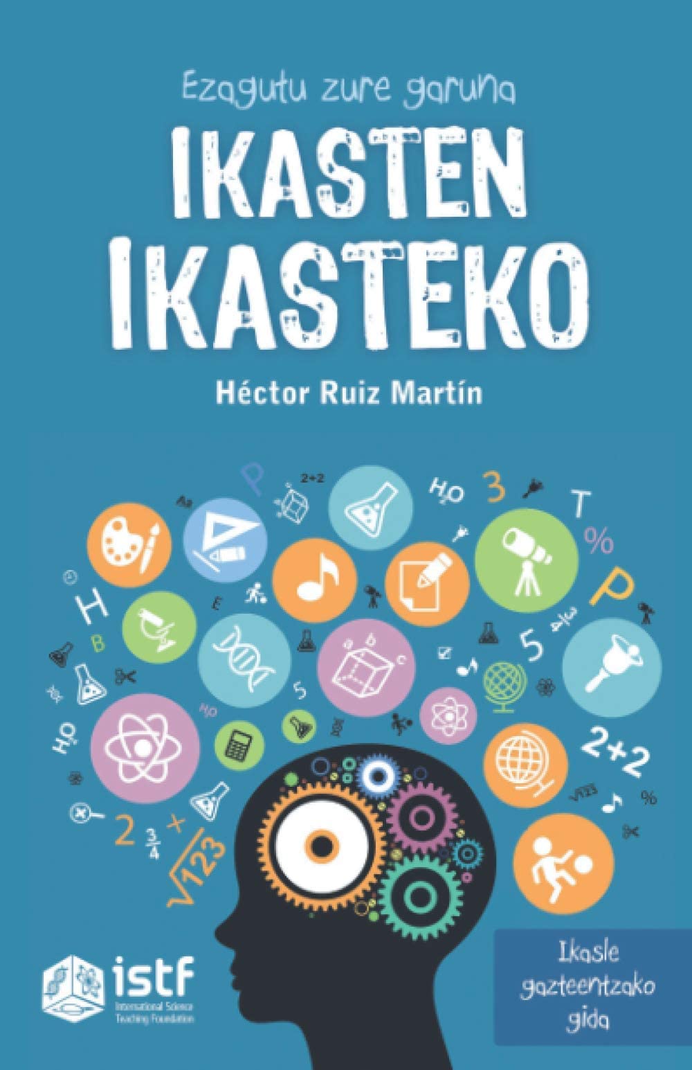 Ezagutu zure garuna ikasten ikasteko (Paperback)