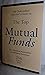 The Individual Investor's Guide to the Top Mutual Funds 2006