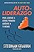 Auto-Liderazgo - Para lider...