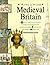 Medieval Britain (History of Britain)