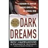 Dark Dreams (01) by Hazelwood, Roy - Michaud, Stephen G [Mass Market Paperback (2002)]