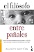 El Filosofo Entre Panales: Revelaciones Sorprendentes Sobre la Mente de los Ninos y Como se Enfrentan a la Vida by Alison Gopnik (2011-01-01)