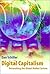 Digital Capitalism: Networking the Global Market System by Dan Schiller (1999-03-26)