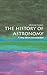 The History of Astronomy: A Very Short Introduction 1st edition by Hoskin, Michael (2003) Paperback