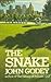 By John Godey The snake [Hardcover]
