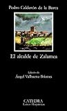 El Alcalde de Zal...