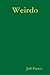 Weirdo