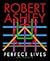 Perfect Lives: An Opera by Robert Ashley (1991-01-01)