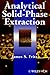 Analytical Solid-Phase Extraction (Chemistry) by Fritz (1999-06-11)