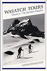 Wasatch Tours: The Northern Wasatch (Volume 2)